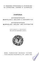 Symposium: Actinomycetales: morfologia, biologia e sistematica. Actinomycetales: morphology, biology and systematics