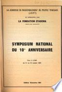 Symposium national du 10e anniversaire, tenu à Lomé du 21 au 23 octobre, 1981