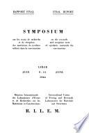 Symposium sur les essais de recherche et de réception des matériaux de synthèse utilisés dans la construction