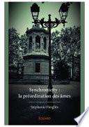 Synchronicity : la préordination des âmes