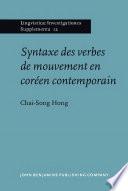 Syntaxe des verbes de mouvement en coréen contemporain
