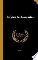 Syste(me Des Beaux-Arts...