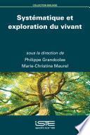 Systématique et exploration du vivant