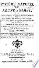 Système naturel du regne animal, etc. [by F. A. Aubert de la Chenaye des Bois].