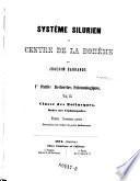 Systême silurien du centre de la Bohême
