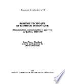 Système technique et bonheur domestique