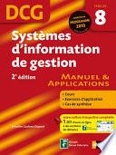 Systèmes d'information de gestion - 2e édition - DCG - Épreuve 8 - Manuel et Applications