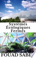 Systèmes Écologiques Fermés
