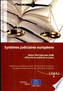 Systemes Judiciaires Europeens, Edition 2010 (Donnees 2008)