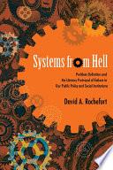 Systems from Hell