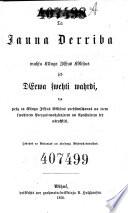 Ta Jauna Derriba muhsu KUnga JESUS KRistus jeb DEwa swehti wahrdi (etc.) (Neues Testament.) (lith.)