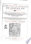 Table chronographique de l'estat du christianisme, depuis la naissance de Iesus-Christ, iusques a l'annee 1612. Contenant en douze colomnes les papes, et antipapes; les conciles, & patriarches des quatre eglises patriarchales; ... Ensemble le rapport des vieilles heresies aux modernes ... Au tres-chrestien roy de France et de Nauarre Henry 4. Par Iacques Gaultier de la Compagnie de Iesus, ... Reueue & beaucoup augmentee par l'autheur, comme on verra en l'aduertissement au lecteur