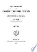 Table chronologique des chartes et diplômes imprimés concernant l'histoire de la Belgique