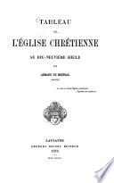 Tableau de l'Église Chrétienne au dix-neuvième siècle