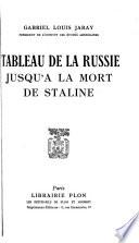 Tableau de la Russie jusqu'à la mort de Staline