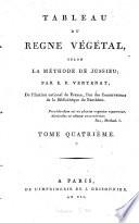 Tableau du régne végétal selon la méthode de Jussieu