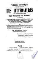 Tableau synoptique et pittoresque des littératures les plus remarquables tant anciennes que modernes...