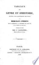 Tableaux de genre et d'histoire, peints par différens maîtres