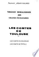Tableaux généalogiques des grands feudataires