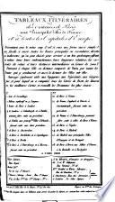 Tableaux itinéraires des distances de Paris aux principales villes de France, et à toutes les capitales d'Europe