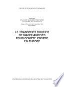 Tables Rondes CEMT Le transport routier de marchandises pour compte propre en Europe