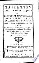 Tablettes chronologiques de l'histoire universelle sacrée et profane