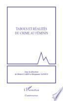 Tabous et réalités du crime au féminin
