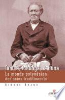 Tahu'a, Tohunga, Kahuna