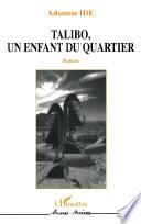 Talibo, un enfant du quartier