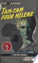 Tam-tam pour Hélène