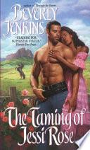 Taming of Jessi Rose