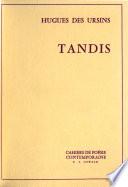 Tandis ...