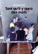 Tant qu'il y aura des mots