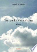 Tant qu'il y aura un chien