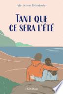 Tant que ce sera l'été