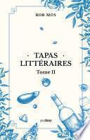 Tapas littéraires TOME II