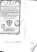 Tarif des droits d'entrée et de sortie des cinq grosses fermes, ordonnés être perçus par l'Edit de 1664