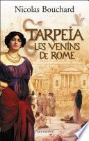 Tarpeïa, les venins de Rome