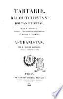 Tartarie, Beloutchistan, Boutan et Nepal par Dubeux et par V. Valmont