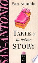 Tarte à la crème story