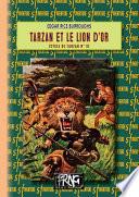 Tarzan et le Lion d'Or (cycle de Tarzan, n° 9)