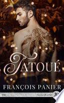Tatoué