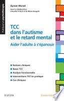 TCC dans l'autisme et le retard mental