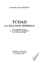 Tchad, la solution fédérale