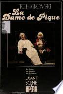 Tchaikovski, La dame de pique