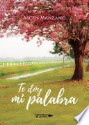 Livre Te doy mi palabra