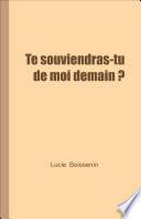 Te souviendras-tu de moi demain ?