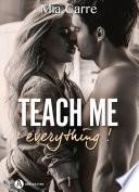 Teach Me Everything - 1
