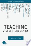 Teaching 21st Century Genres