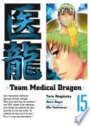 Team Medical Dragon - Tome 15